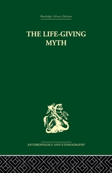Paperback The Life-Giving Myth Book