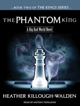 The Phantom King - Book #2 of the Kings