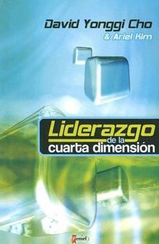 Paperback Liderazgo de la Cuarta Dimension [Spanish] Book