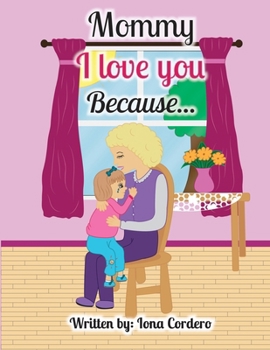 Paperback Mommy I love You Because... Book