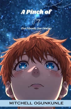 Paperback A Pinch Joy: Five Friends, One Destiny Book