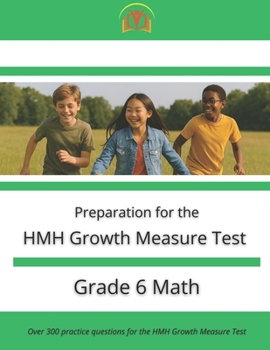 Paperback HMH Growth Measure Test Preparation - Grade 6 Mathematics Book