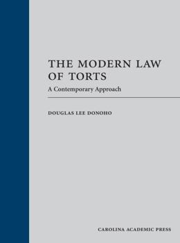 Hardcover The Modern Law of Torts: A Contemporary Approach Book