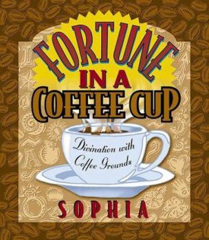 Paperback Fortune in a Coffee Cup Book