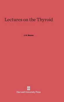 Hardcover Lectures on the Thyroid Book