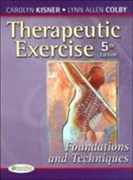 Hardcover Therapeutic Exercise: Foundations and Techniques Book
