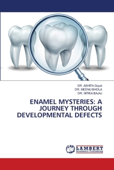Enamel Mysteries: A Journey Through Developmental Defects