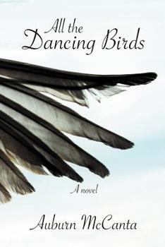 Paperback All the Dancing Birds Book