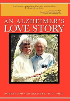 Hardcover An Alzheimer's Love Story Book