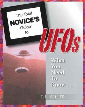 Paperback The Total Novice's Guide to UFOs Book