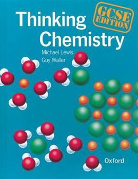 Paperback Thinking Chemistry: GCSE Edition Book