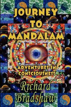 Paperback Journey to Mandalam: Adventures in Consciousness Book