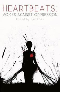 Paperback Heartbeats: Voices Against Oppression Book