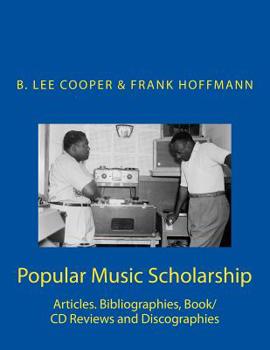 Paperback Popular Music Scholarship: Articles. Bibliographies, Book/CD Reviews and Discographies Book