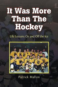 Paperback It Was More Than the Hockey Book