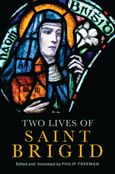 Paperback Two Lives of Saint Brigid Book