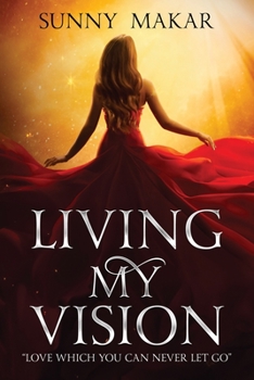 Paperback Living My Vision Book