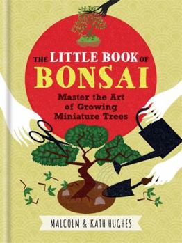 Hardcover The Little Book of Bonsai Book