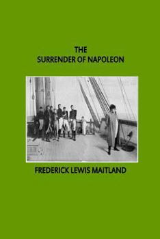 Paperback The Surrender of Napoleon Book