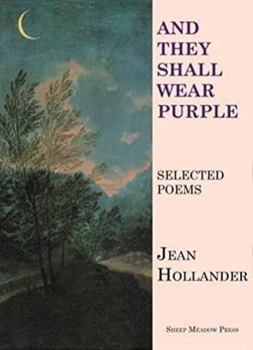 Paperback And They Shall Wear Purple: Selected Poems Book