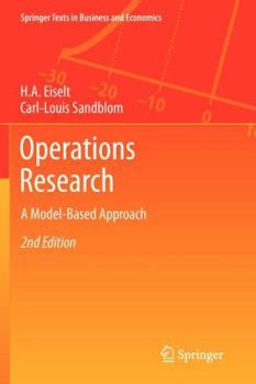 Operations Research: A Model-Based Approach