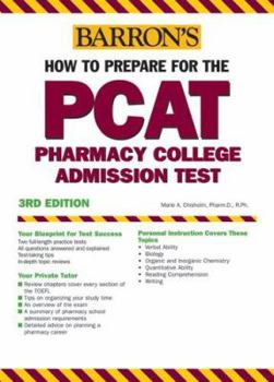 Paperback How to Prepare for the PCAT: Pharmacy College Admission Test Book