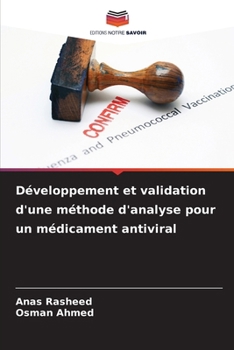 Paperback Développement et validation d'une méthode d'analyse pour un médicament antiviral [French] Book