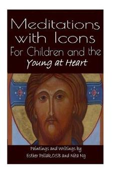 Paperback Meditations with Icons: For Children and the Young at Heart Book