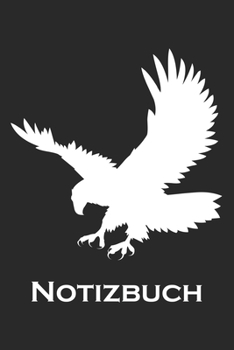 Notizbuch: Notizbuch, Notizheft, Notizblock | Geschenk-Idee für Adler Fans | Karo | A5 | 120 Seiten (German Edition)