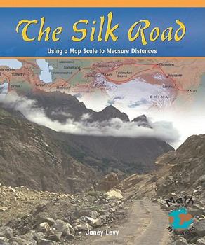 The Silk Road: Using a Map Scale to Measure Distances - Book  of the Powermath