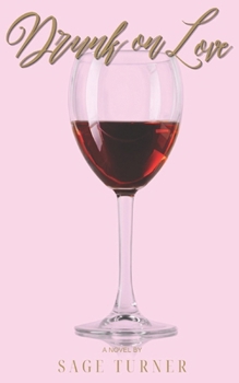 Paperback Drunk on Love Book