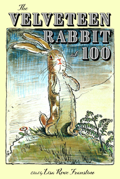 Paperback Velveteen Rabbit at 100 Book