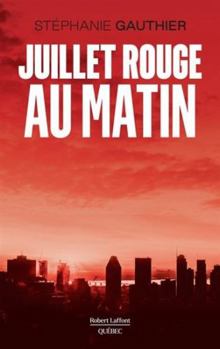 Paperback Juillet rouge au matin [French] Book