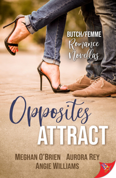 Paperback Opposites Attract: Butch/Femme Romances Book