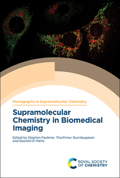 Hardcover Supramolecular Chemistry in Biomedical Imaging Book