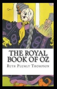 The Royal Book of Oz (Illustrated edition)