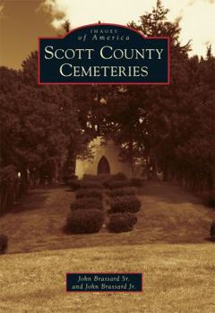 Scott County Cemeteries - Book  of the Images of America: Iowa