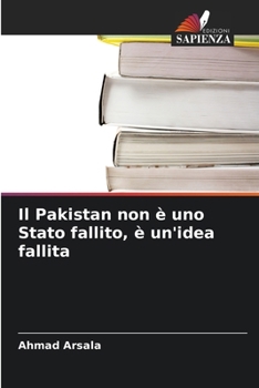 Paperback Il Pakistan non è uno Stato fallito, è un'idea fallita [Italian] Book