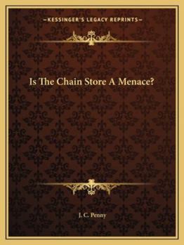 Paperback Is The Chain Store A Menace? Book