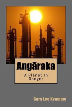 Paperback Angaraka: A Planet in Danger Book