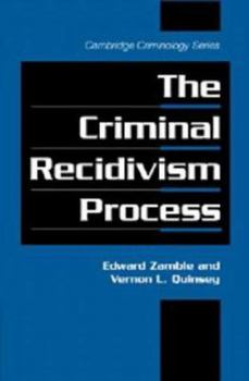Hardcover The Criminal Recidivism Process Book