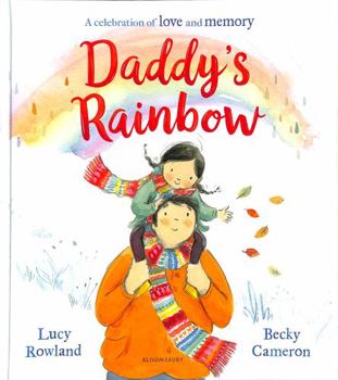 Hardcover Daddy's Rainbow Book