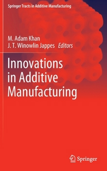 Hardcover Innovations in Additive Manufacturing Book