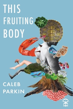 Paperback This Fruiting Body Book