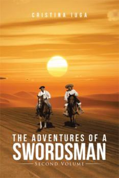 Paperback The Adventures of a Swordsman: Second Volume Book