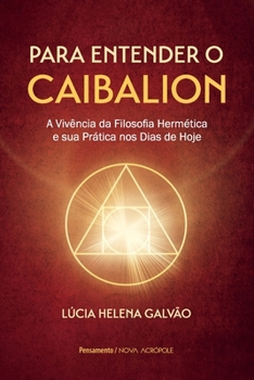 Paperback Para entender o Caibalion [Portuguese] Book