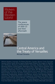 Hardcover Central America and the Treaty of Versailles Book