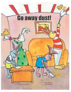 Paperback Go away dust! Book