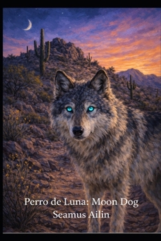 Paperback Perro de Luna: Moon Dog Book