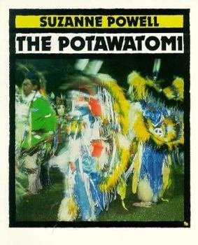 Paperback The Potawatomi (First Books - Indians of the Americans) Book
